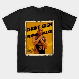 Reggie Miller Choke Sign Basketball Legend Signature 80S 90S Bootleg Rap T-Shirt